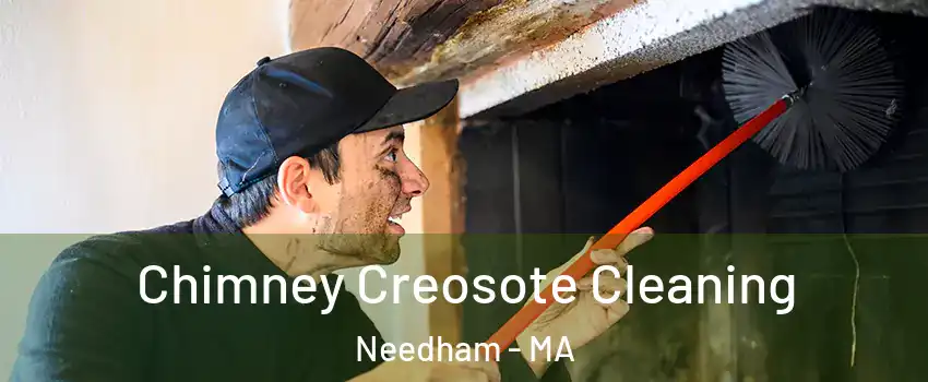  Chimney Creosote Cleaning Needham - MA