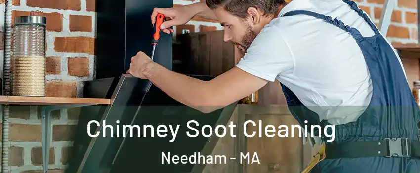  Chimney Soot Cleaning Needham - MA