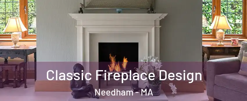  Classic Fireplace Design Needham - MA
