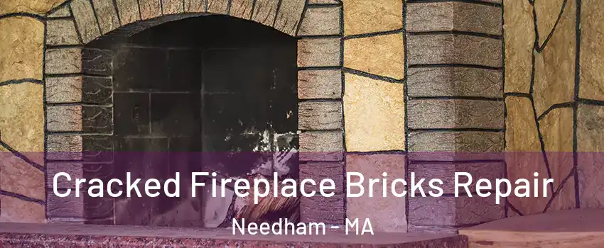  Cracked Fireplace Bricks Repair Needham - MA
