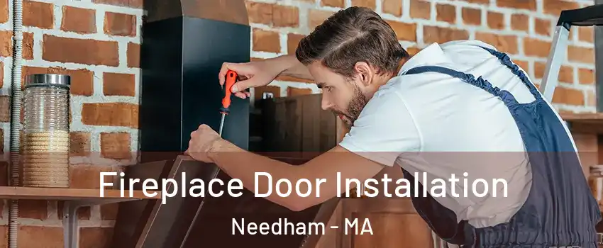  Fireplace Door Installation Needham - MA