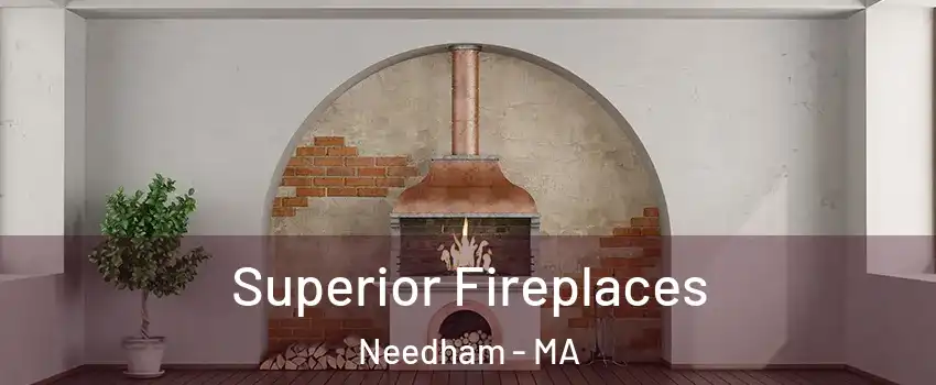 Superior Fireplaces Needham - MA